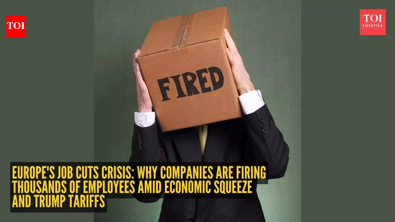 Trump’s tariffs trigger job cuts across Europe: Here are the companies laying off workers
