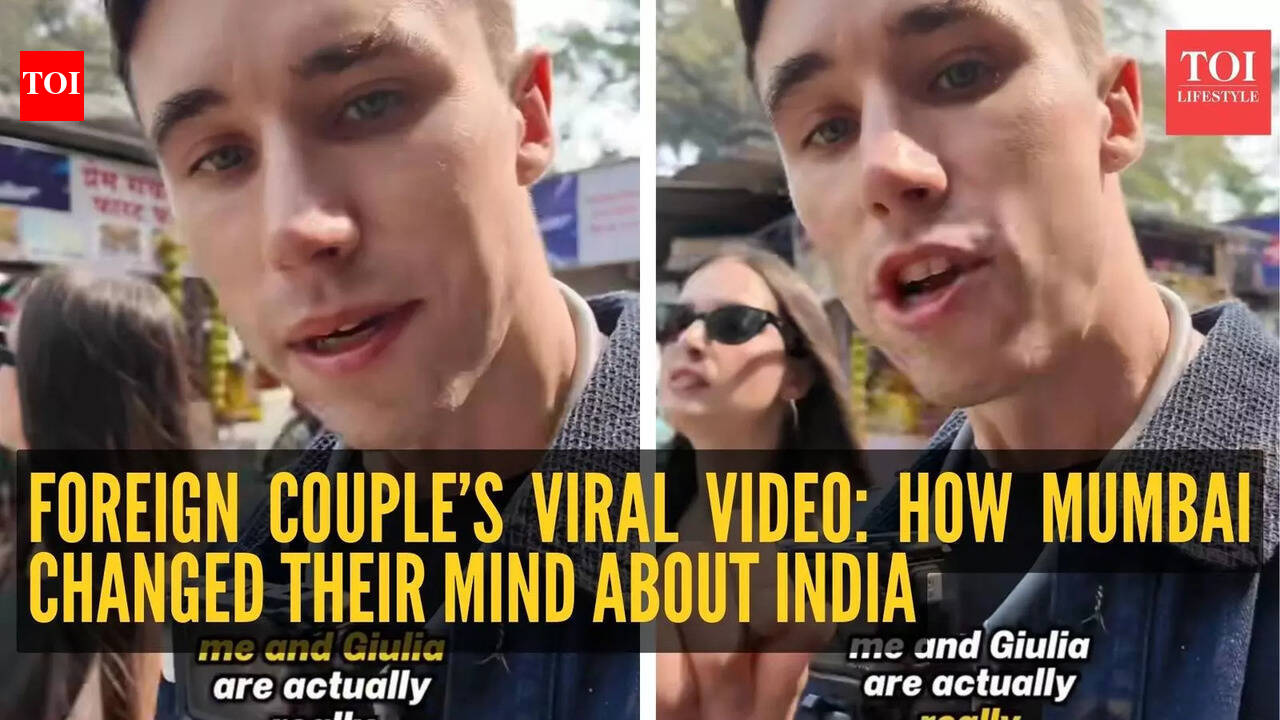 Foreign couple’s viral video: How Mumbai changed their mind about India