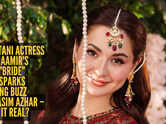 Pakistani actress Hania Aamir's viral "Bride" video sparks wedding buzz with Asim Azhar &ndash; But is it real?