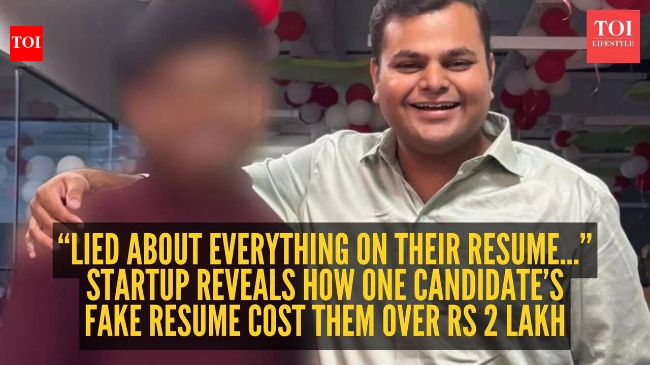 “Lied about everything on their resume…” Startup reveals how one candidate’s fake resume cost them over Rs 2 lakh