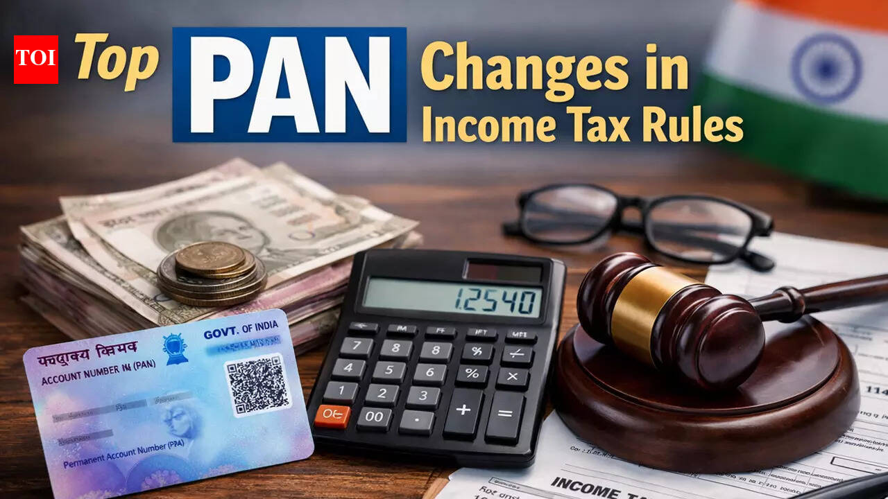 Important PAN Card quoting changes: Draft income tax rules 2026 revises cash withdrawals & deposit, property transactions limits – check top details – The Times of India