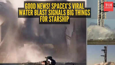 Good news! SpaceX’s viral water blast signals big things for Starship
