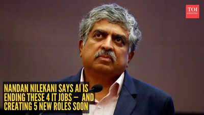 Nandan Nilekani says AI is ending THESE 4 IT jobs —  and creating 5 new roles soon