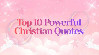 Top 10 Powerful Religious Christian Quotes
