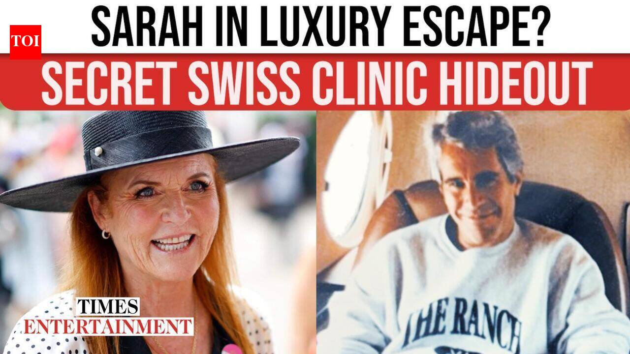 Sarah Ferguson Checks Into World’s Most Costly Wellness Clinic As Epstein Fallout Reignites