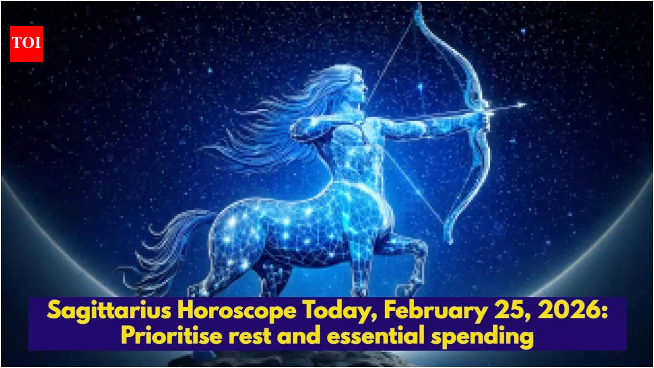 Sagittarius Horoscope Today, February 25, 2026: Prioritise rest and essential spending