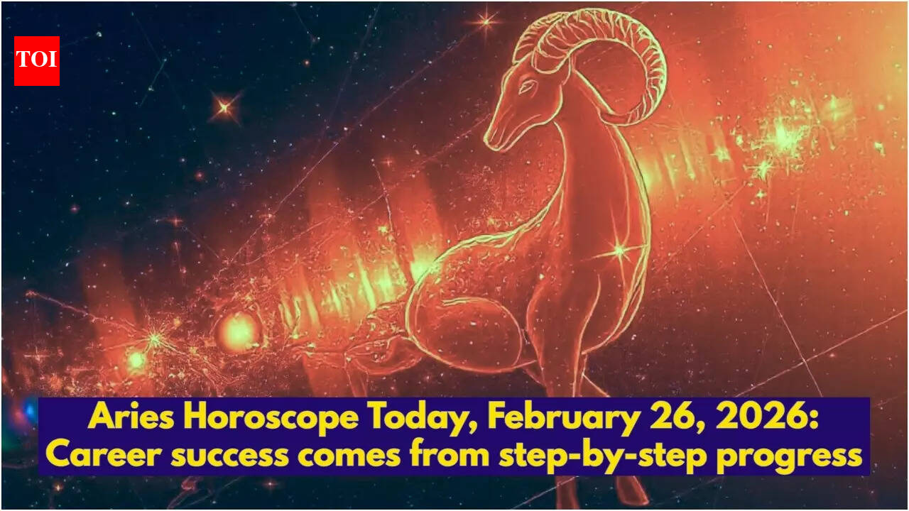 Aries Horoscope Today, February 26, 2026: Career success comes from step-by-step progress