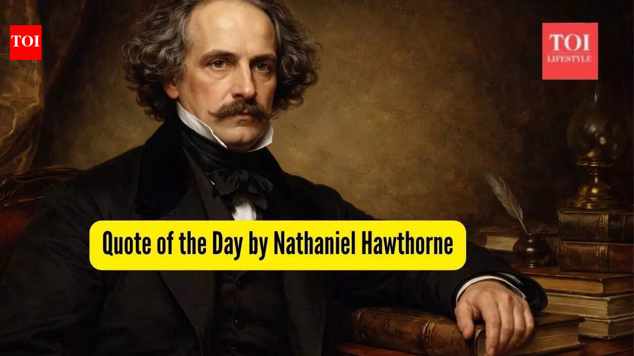 Quote of the Day by Nathaniel Hawthorne, 