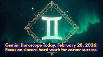 Gemini Horoscope Today, February 28, 2026: Focus on sincere hard work for career success