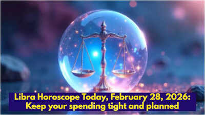 Libra Horoscope Today, February 28, 2026: Keep your spending tight and planned
