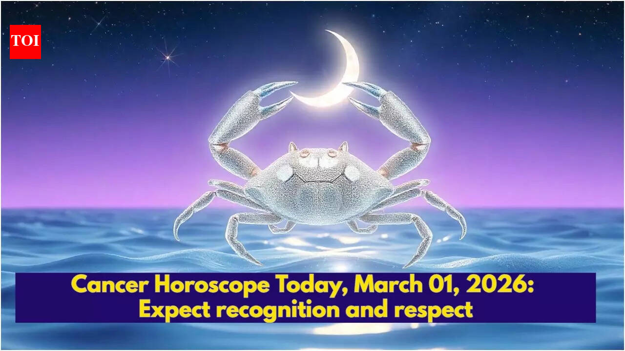Cancer Horoscope Today, March 01, 2026: Expect recognition and respect