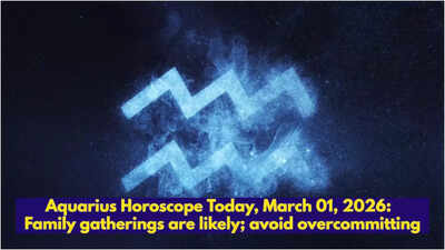 कुंभ राशिफल आज, 01 मार्च, 2026: पारिवारिक समारोहों की संभावना है; अति प्रतिबद्धता से बचें
