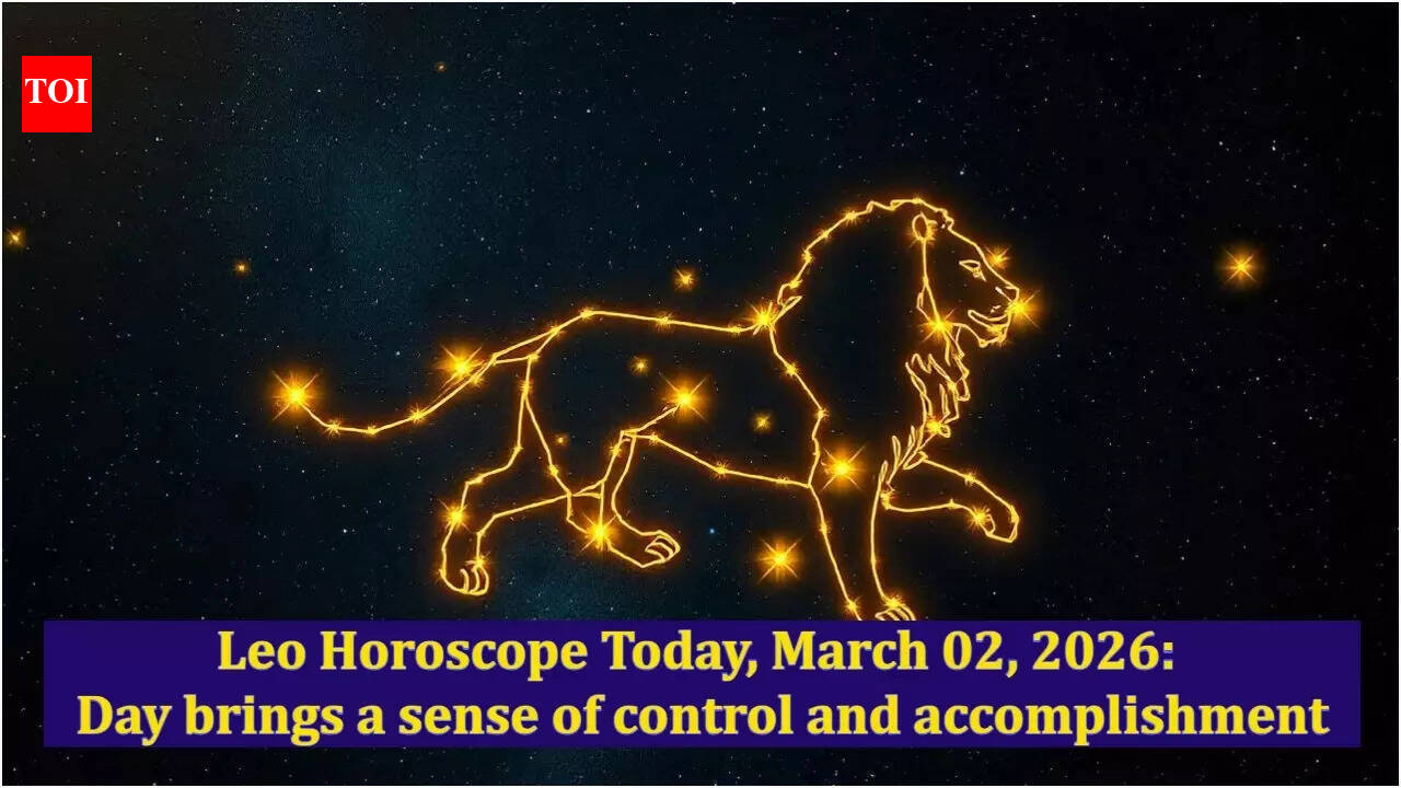Leo Horoscope Today, March 02, 2026: Day brings a sense of control and accomplishment