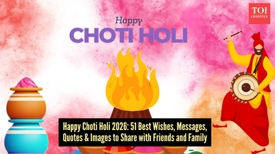 Happy Choti Holi 2026: 51 Best Holi Wishes, Messages, Quotes and Images to share with friends and family