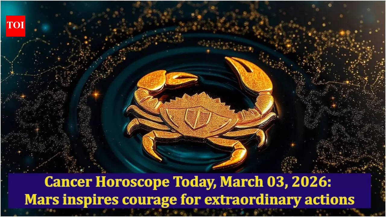 Cancer Horoscope Today, March 03, 2026: Mars inspires courage for extraordinary actions