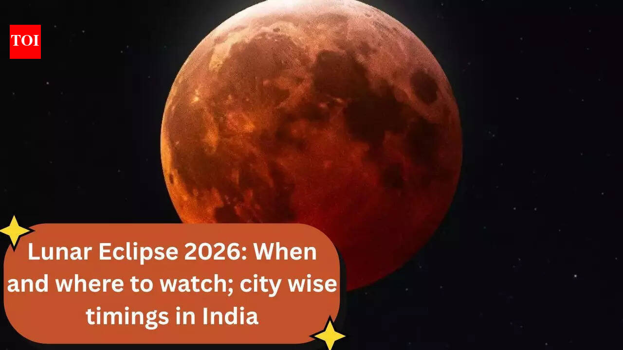 Lunar Eclipse 2026: When and where to watch; city wise timings in India