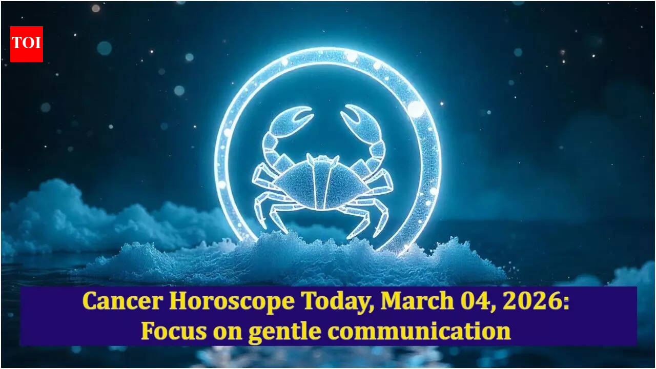 Cancer Horoscope Today, March 04, 2026: Focus on gentle communication