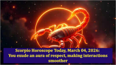 वृश्चिक राशिफल आज, 04 मार्च, 2026: आप सम्मान की आभा प्रदर्शित करते हैं, जिससे बातचीत सहज हो जाती है