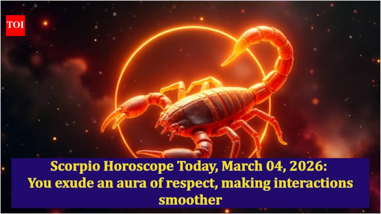 Scorpio Horoscope Today, March 04, 2026: You exude an aura of respect, making interactions smoother