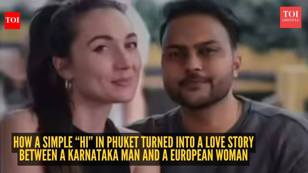 How a simple “Hi” in Phuket turned into a love story between a Karnataka man and a European woman
