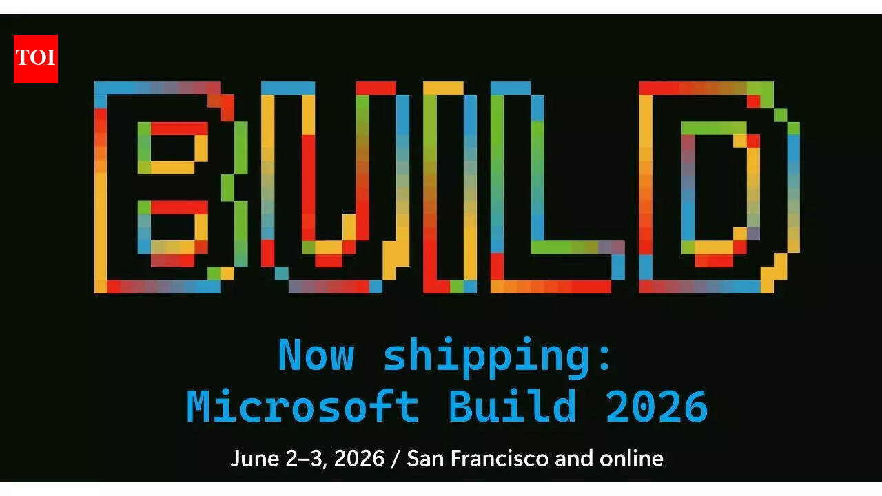 Microsoft Build 2026 dates announced: Company’s biggest developer event of the year returns to San Francisco after …