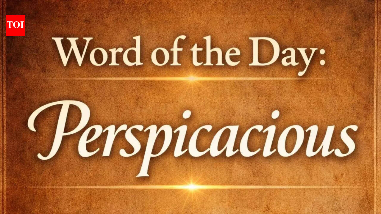 Word of the Day: Perspicacious