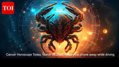 Cancer Horoscope Today, March 06,2026: Keep your phone away while driving