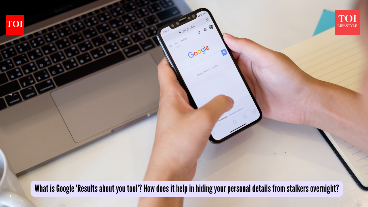 What is Google 'Results about you tool'? How does it help in hiding your personal details from stalkers overnight?