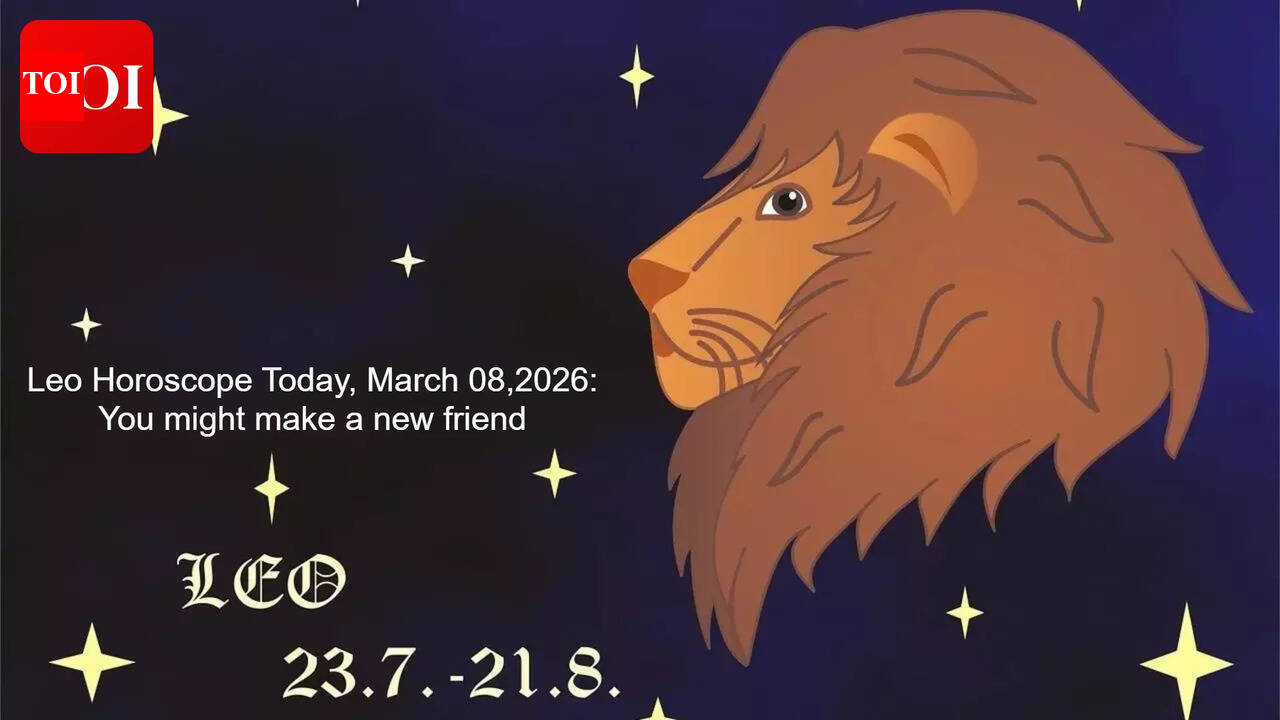Leo Horoscope Today, March 08,2026: You might make a new friend