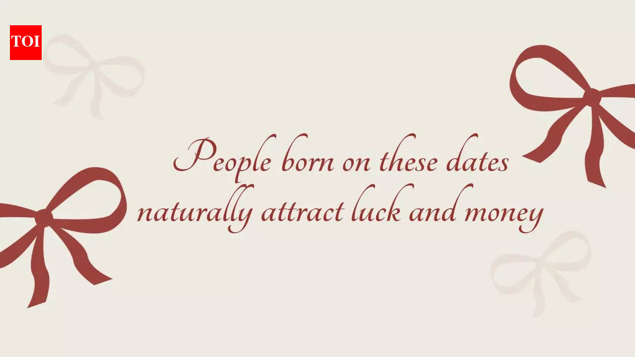 People born on these dates naturally attract luck and money