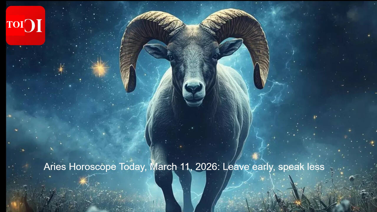 Aries Horoscope Today, March 11, 2026: Leave early, speak less - The ...