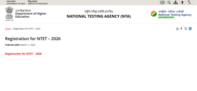 NTET 2026 registration begins, applications open till April 2: Direct link to apply here