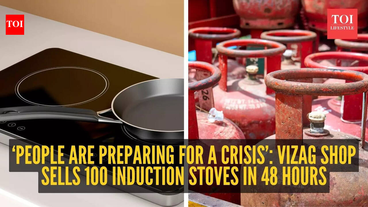 ‘People are preparing for a crisis’: Vizag shop sells 100 induction stoves in 48 hours