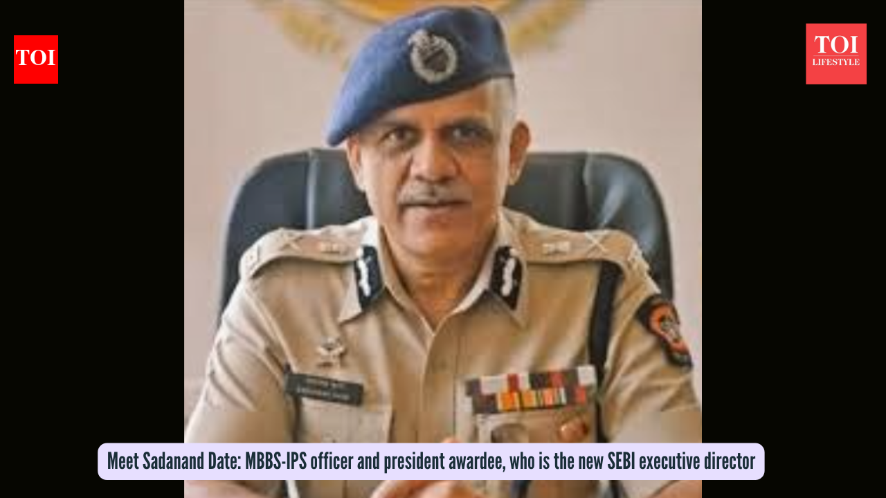 Meet Sadanand Date: MBBS-IPS officer and President’s awardee who is the new SEBI executive director