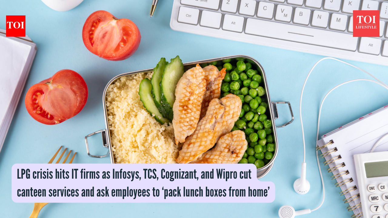 LPG crisis hits IT firms as Infosys, TCS, Cognizant, and Wipro cut canteen services and ask employees to ‘pack lunch boxes from home’