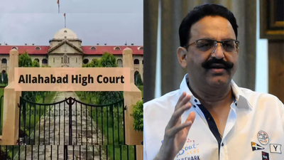 Allahabad high court quashes attachment of assets of Mukhtar Ansari’s cousin