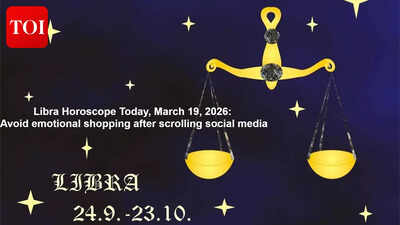 Libra Horoscope Today, March 19, 2026: Avoid emotional shopping after scrolling social media