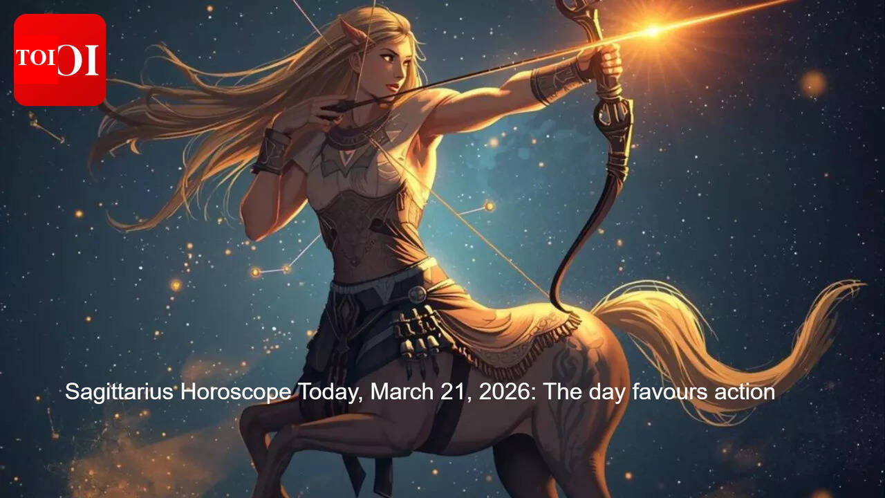 Sagittarius Horoscope Today, March 21, 2026: The day favours action