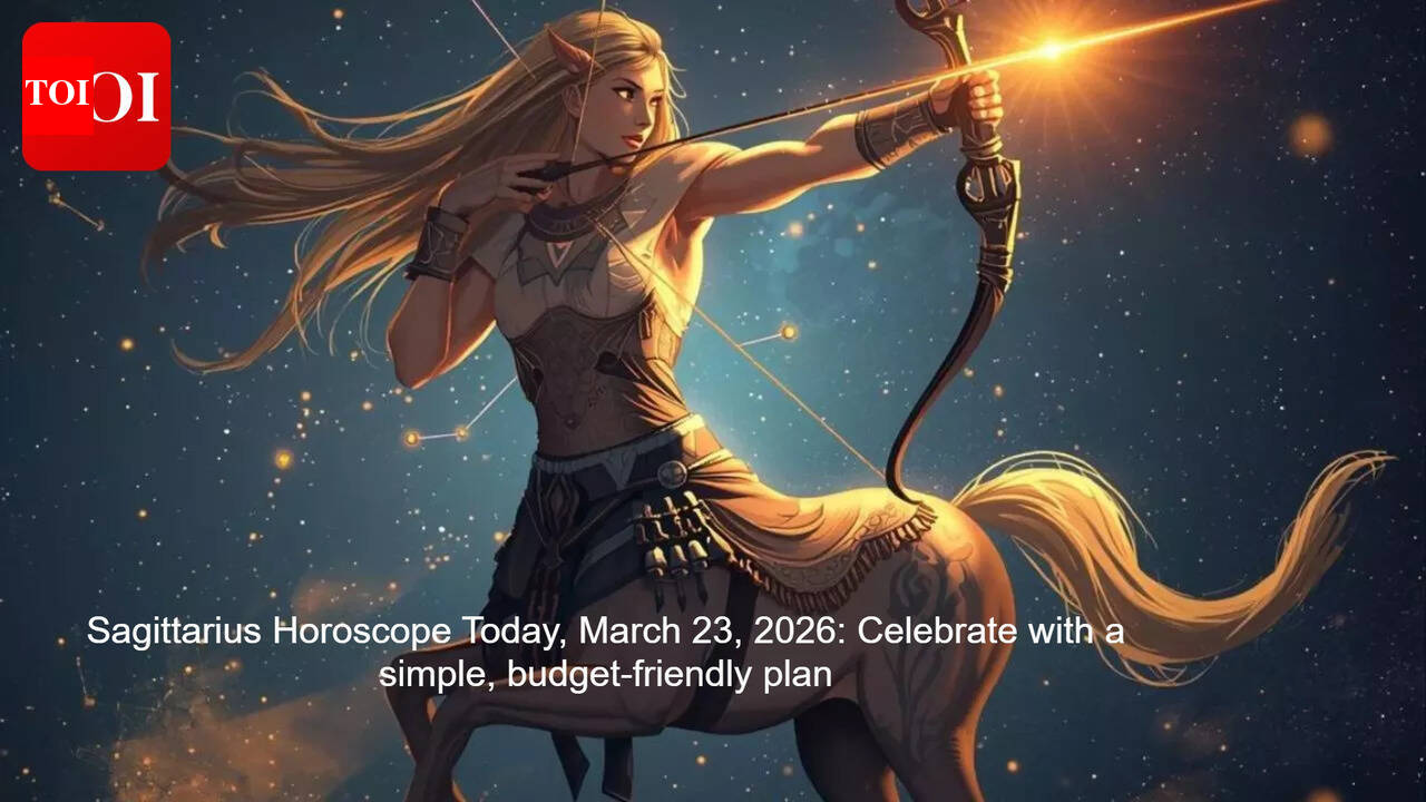 Sagittarius Horoscope Today, March 23, 2026: Celebrate with a simple, budget-friendly plan