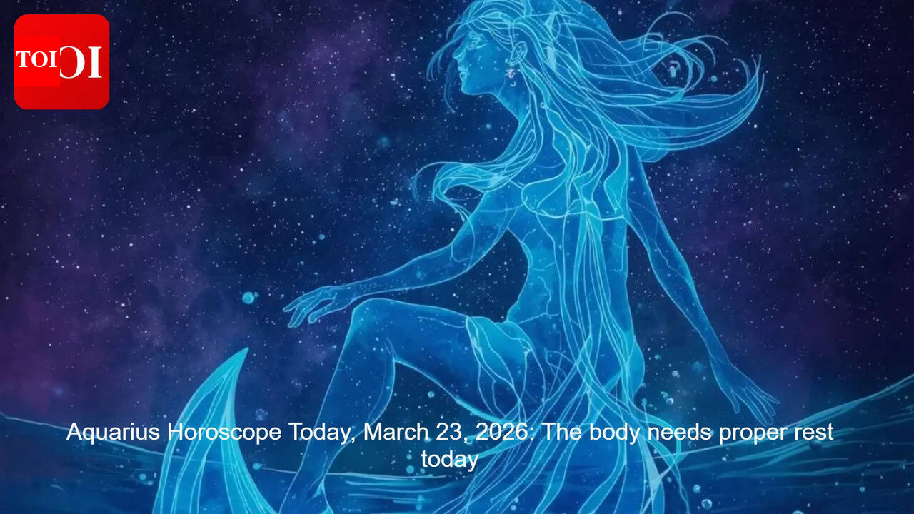 Aquarius Horoscope Today, March 23, 2026: The body needs proper rest today