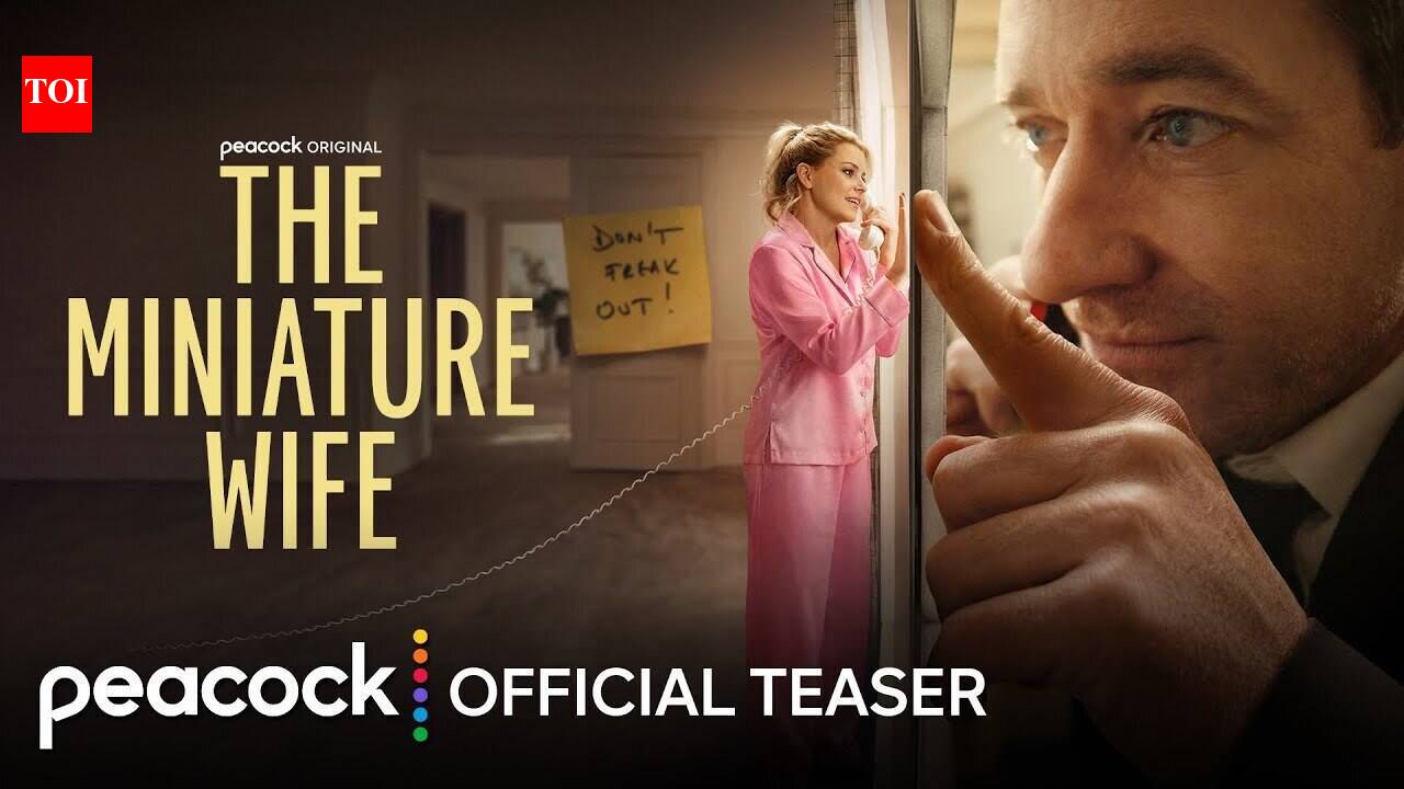 The Miniature Wife Teaser : Elizabeth Banks and Matthew Macfadyen Starrer The Miniature Wife Official Teaser