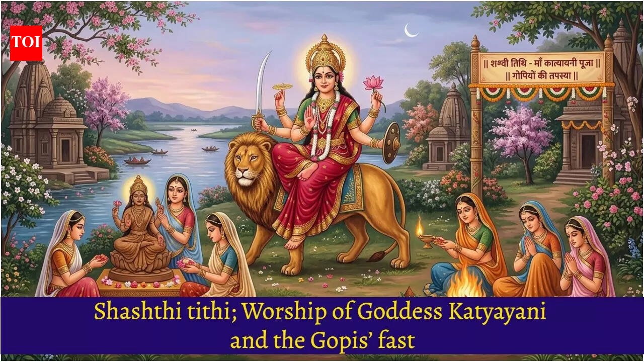 Shashthi tithi; Worship of Goddess Katyayani and the Gopis’ fast