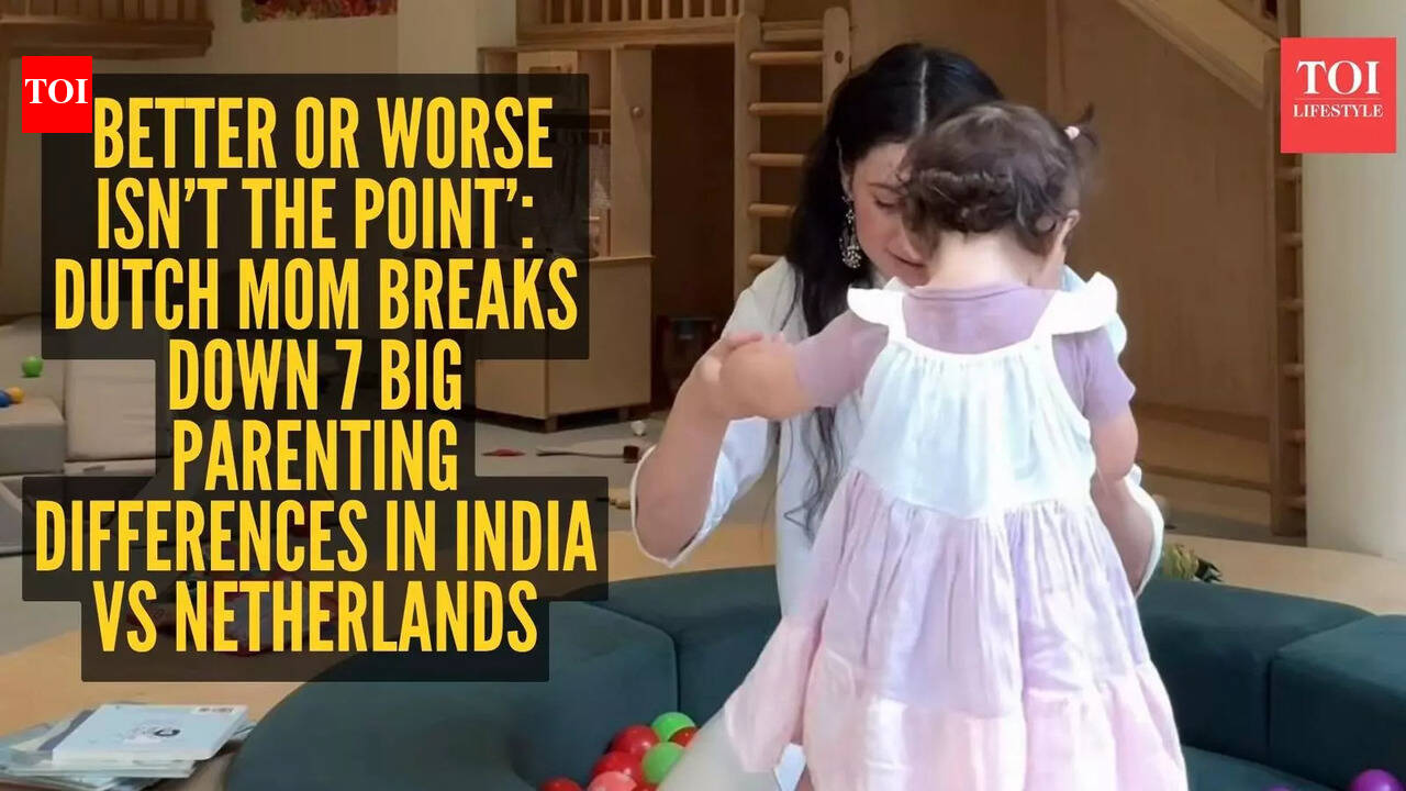 ‘Better or worse isn’t the point’: Dutch mom breaks down 7 big parenting differences in India vs Netherlands