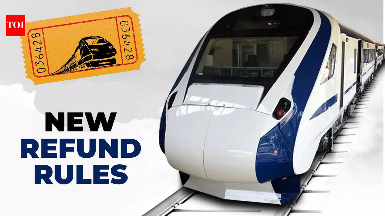 New train ticket refund rules: Indian Railways makes changes in cancellation rules; what passengers should know – The Times of India