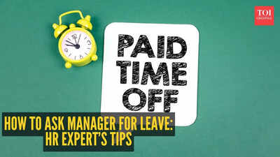 How to ask manager for leave: HR veteran shares valuable expert advice