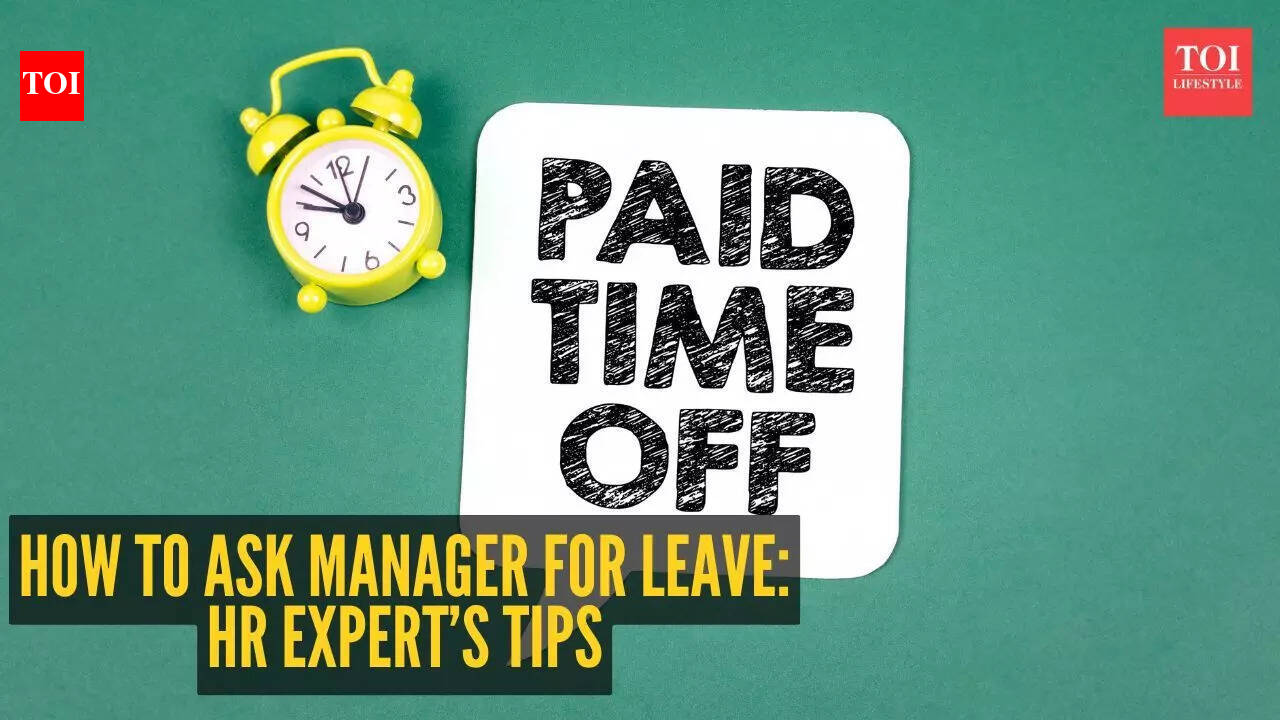 How to ask manager for leave: HR veteran shares valuable expert advice