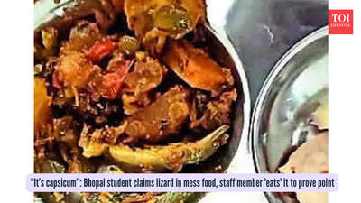 “It’s capsicum”: Bhopal scholar claims lizard in mess meals, workers member ‘eats’ it to show level |