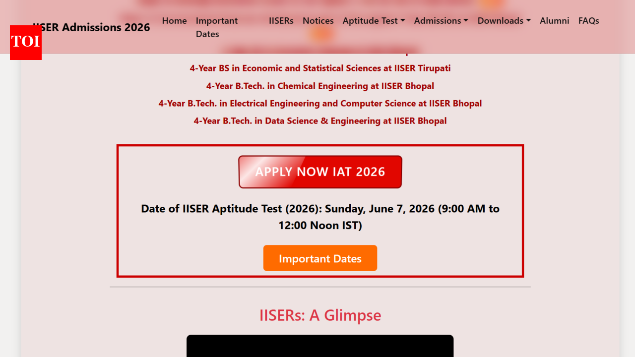 IISER IAT application registration window 2026 underway: Check steps to apply here