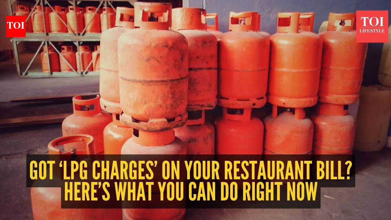 Got ‘LPG charges’ on your restaurant bill? Here’s what you can do right now