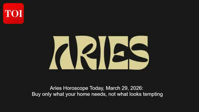 Aries Horoscope Today, March 29, 2026: Buy only what your home needs, not what looks tempting